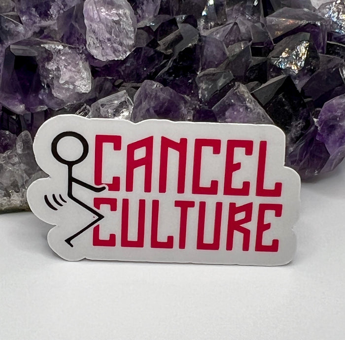 “Fuck Cancel Culture” Vinyl Sticker