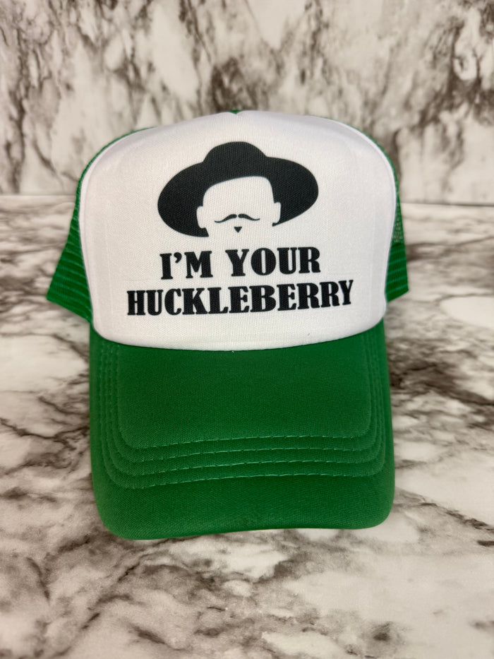 “I’m your huckleberry” Foam Trucker Hat